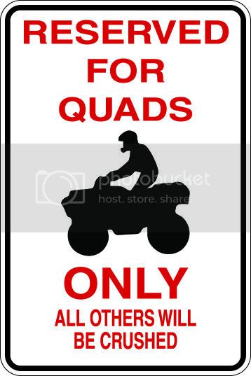 9"x12" Aluminum  quads 4 wheeler others crushed funny  parking sign for indoors or outdoors