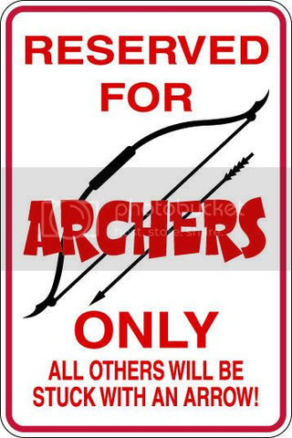 9"x12" Aluminum  archers bow  funny  parking sign for indoors or outdoors