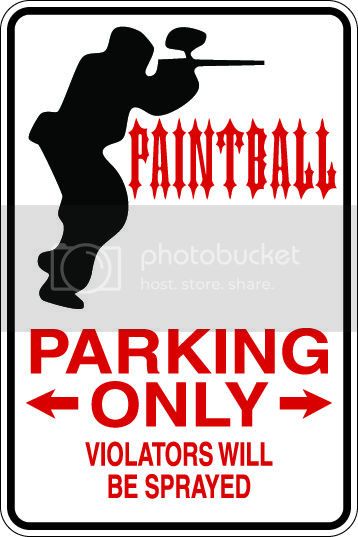 9"x12" Aluminum  paintball  funny  parking sign for indoors or outdoors