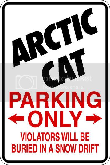 9"x12" Aluminum  arctic cat  funny  parking sign for indoors or outdoors