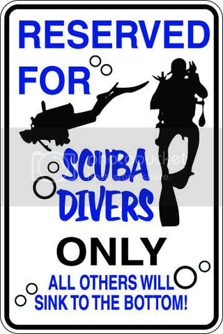 9"x12" Aluminum  scuba divers funny  parking sign for indoors or outdoors