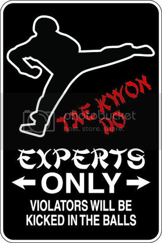 9"x12" Aluminum  tae kwon do funny  parking sign for indoors or outdoors