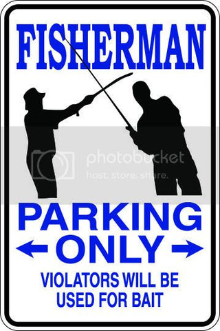 9"x12" Aluminum  fishermen crossed poles fishing  funny  parking sign for indoors or outdoors