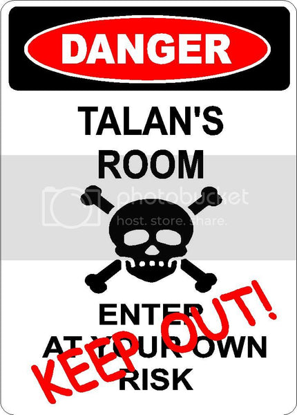 TALAN Danger enter at own risk KEEP OUT room  9" x 12" Aluminum novelty parking sign wall décor art  for indoor or outdoor use.