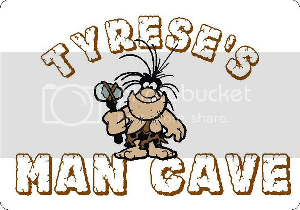 TYRESE Man Cave 9"x12" Aluminum novelty parking sign wall decor.